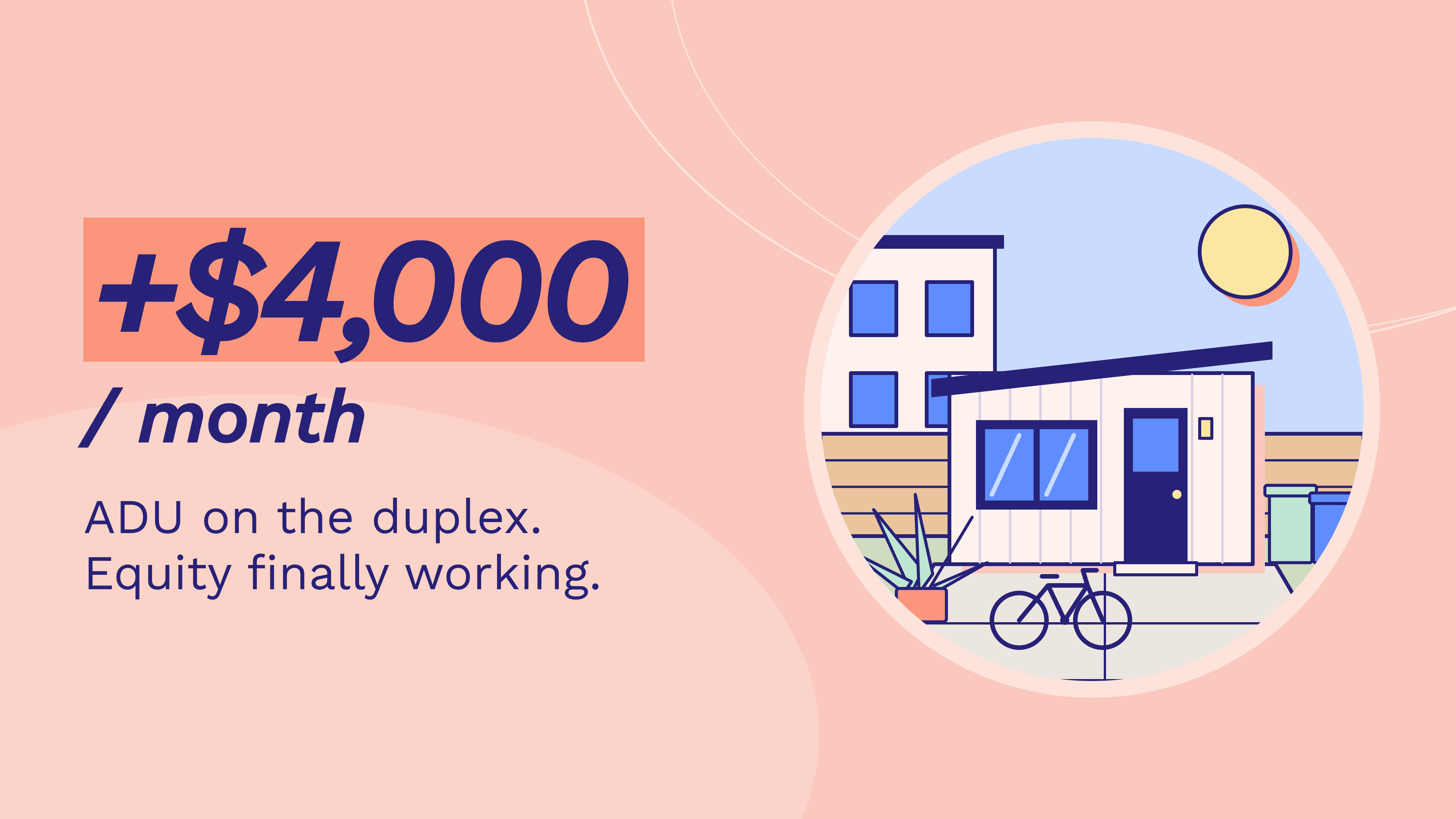+$4,000 a month cash flow from an ADU built with a duplex equity line in Los Angeles