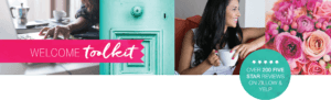 collagic banner of images of a hand typing on a laptop, beside the image of green aqua door, beside the image of Julie smiling with a cup on hand and beside an image of a bouquet of roses; a pink banner captioned "welcome toolkit: and "welcome friend"