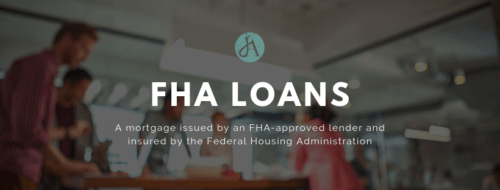 FHA Loans and Mortgage Info