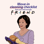 Monica Geller Friends Cleaning Checklist